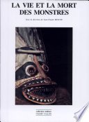 La vie et la mort des monstres
